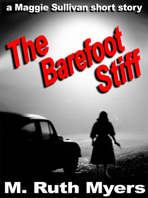 Title details for The Barefoot Stiff by M. Ruth Myers - Available